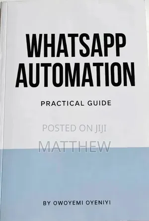Practical Guide to Facebook & WhatsApp Automation Book