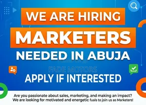 Field Marketers Needed - Abuja