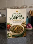 The Low Budget Soup Pot Digital Cookbook - 1