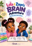 Lola & Zayn's Brain Adventure: Littafin Hulɗa ga Yara - 1