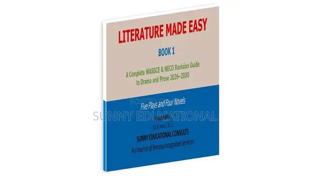 WAEC/NECO Literature Made Easy Book 1: Drama & Prose - 1