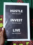 Hustle While They Party Zane Mai Girma (8x12 PVC) - 2