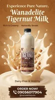 Wanadelite Tigernuts Milk Drink - 1