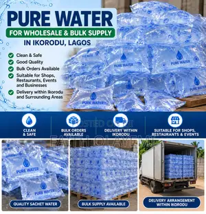 Sachet Water for Sale in Ikorodu - Bulk Supply