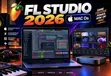 FL Studio 2026 Max OS & Windows Software Don Yin Siyarwa - 2